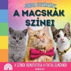 Junior Szivárvány, A Macskák Színei: A színek bemutatása a fiatal elméknek Cover Image