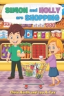 Simon and Holly are Shopping: Series 1, Volume 2 By Chris North, Leo A. Fox Cover Image