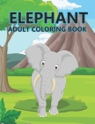 Elephant Adult Coloring Book Cover Image