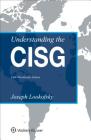 Understanding the CISG: (Worldwide) Edition Cover Image