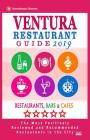 Ventura Restaurant Guide 2019: Best Rated Restaurants in Ventura, California - Restaurants, Bars and Cafes Recommended for Visitors - Guide 2019 Cover Image