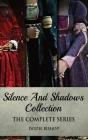 Silence And Shadows Collection: The Complete Series By Dodie Bishop Cover Image