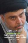 Wonderland: Sadr's response to the critics By Nadhim Faleh, Muqtada Al-Sadr (Text by (Art/Photo Books)) Cover Image