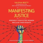 Manifesting Justice: Wrongly Convicted Women Reclaim Their Rights Cover Image
