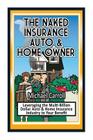 The Naked Insurance Auto & Home Owner Cover Image