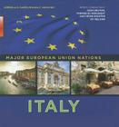Italy (Major European Union Nations) By Ademola O. Sadik, Shaina C. Indovino Cover Image