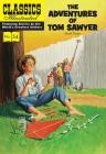 The Adventures of Tom Sawyer (Classics Illustrated #54) By Mark Twain Cover Image