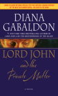 Lord John and the Private Matter (Lord John Grey #1) By Diana Gabaldon Cover Image