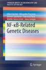 Nf-κb-Related Genetic Diseases (Springerbriefs in Biochemistry and Molecular Biology) By Gilles Courtois, Alessandra Pescatore, Jérémie Gautheron Cover Image