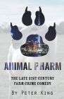 Animal Pharm By Peter King Cover Image