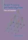 Parallel Processing and Parallel Algorithms: Theory and Computation Cover Image