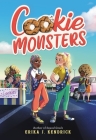Cookie Monsters By Erika J. Kendrick Cover Image