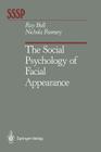 The Social Psychology of Facial Appearance Cover Image