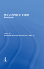 The Genetics of Social Evolution By Michael D. Breed, Robert E. Page Cover Image