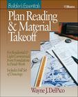 Plan Reading and Material Takeoff: Builder's Essentials (Rsmeans #31) By Wayne J. Del Pico Cover Image