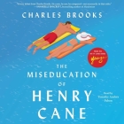 The Miseducation of Henry Cane Cover Image
