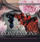 Confessions: The Love Story You Want to Feel . . . Cover Image