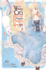 The White Cat's Revenge as Plotted from the Dragon King's Lap, Vol. 1 Cover Image