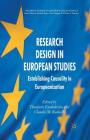 Research Design in European Studies: Establishing Causality in Europeanization (Palgrave Studies in European Union Politics) Cover Image