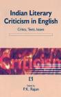 Indian Literary Criticism in English: Critics, Texts, Issues Cover Image