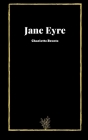 Jane Eyre by Charlotte Bronte By Charlotte Bronte Cover Image