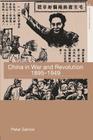 China in War and Revolution, 1895-1949 (Asia's Transformations) Cover Image