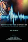 Observations of White Noise: An 'Acid Test' for the First Amendment By Marc M. Harrold Cover Image