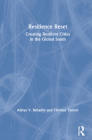 Resilience Reset: Creating Resilient Cities in the Global South Cover Image