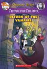 Return of the Vampire (Creepella von Cacklefur #4): A Geronimo Stilton Adventure Cover Image
