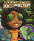 What If You Had Animal Eyes? Cover Image