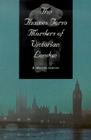 The Thames Torso Murders of Victorian London By R. Michael Gordon Cover Image