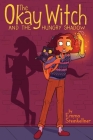 The Okay Witch and the Hungry Shadow Cover Image