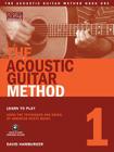 The Acoustic Guitar Method, Book 1 [With CD] (Acoustic Guitar (String Letter) #1) By David Hamburger Cover Image