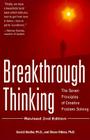 Breakthrough Thinking, Revised 2nd Edition: The Seven Principles of Creative Problem Solving Cover Image