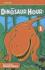 Dinosaur Hour!: Journey Back to the Jurassic... By Hitoshi Shioya Cover Image