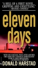 Eleven Days (Carl Houseman #1) By Donald Harstad Cover Image