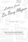 Letters from Dr. Percy Magan: An Untold Story of Early Loma Linda Cover Image