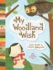 My Woodland Wish By Kate Endle (Illustrator), Caspar Babypants Cover Image