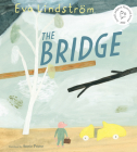 The Bridge By Eva Lindström, Annie Prime (Translated by) Cover Image