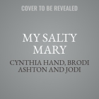 My Salty Mary Cover Image