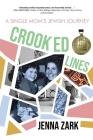 Crooked Lines: A Single Mom's Jewish Journey Cover Image