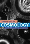 Cosmology: The Science of the Universe By Edward Harrison Cover Image