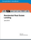 Residential Real Estate Lending By Penny Hill Press (Editor), Office of the Comptroller of the Currenc Cover Image