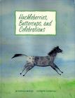 Huckleberries, Buttercups, and Celebrations By Jennifer K. Greene Cover Image