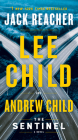 The Sentinel: A Jack Reacher Novel By Lee Child, Andrew Child Cover Image