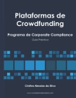 Plataformas de Crowdfunding: Programa de Corporate Compliance Cover Image