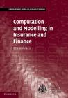 Computation and Modelling in Insurance and Finance Cover Image