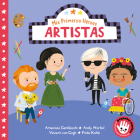 Mis primeros héroes: artistas / My First Heroes: Artists (MIS PRIMEROS HÉROES) By Nila Aye Cover Image