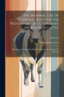 The Internal Use Of Carbolic Acid For The Prevention Of Contagious Abortion In Cattle: With Some Notes On The Relation Of Granular Vaginitis To Aborti Cover Image