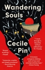 Wandering Souls: A Novel By Cecile Pin Cover Image